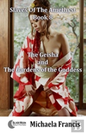 The Geisha And The Gardens Of The Goddess