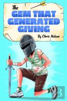 The Gem That Generated Giving