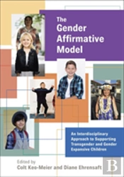 The Gender Affirmative Model