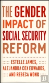 The Gender Impact Of Social Security Reform