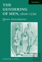 The Gendering Of Men, 1600-1750