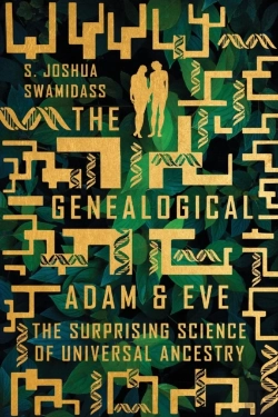 Bertrand.pt - The Genealogical Adam And Eve Â€“ The Surprising Science Of Universal Ancestry
