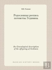 The Genealogical Description Of The Offspring Of Gedimin