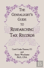 The Genealogist'S Guide To Researching Tax Records