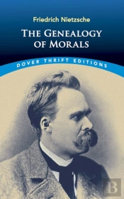 The Genealogy Of Morals