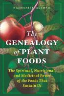 The Genealogy Of Plant Foods