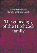 The Genealogy Of The Hitchcock Family