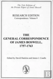 The General Correspondence Of James Boswell, 1757â€“1763