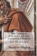 The General Councils Of The Catholic Church