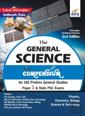 The General Science Compendium For Ias P