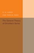 The General Theory Of Dirichlet'S Series