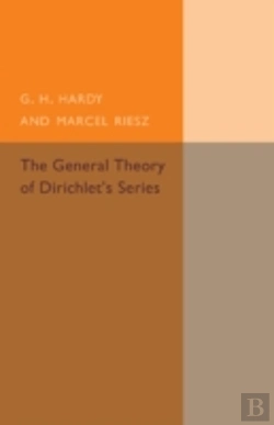 Bertrand.pt - The General Theory Of Dirichlet'S Series