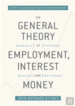 Bertrand.pt - The General Theory Of Employment, Interest, And Money