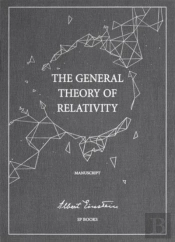 The General Theory Of Relativity, The Manuscript