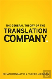 The General Theory Of The Translation Company