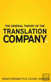 The General Theory Of The Translation Company