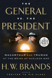 The General Vs. The President