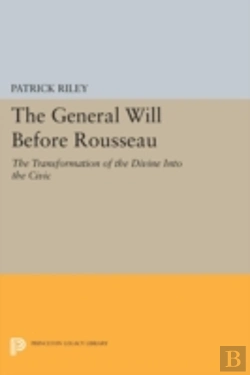 Bertrand.pt - The General Will Before Rousseau