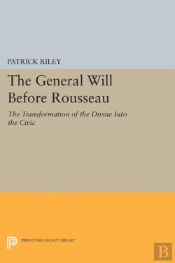 Bertrand.pt - The General Will Before Rousseau