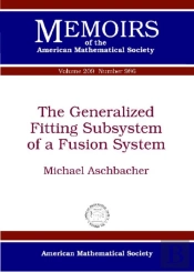 The Generalized Fitting Subsystem Of A Fusion System