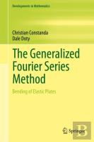 The Generalized Fourier Series Method
