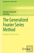 The Generalized Fourier Series Method