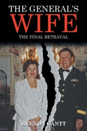 The General'S Wife : The Final Betrayal