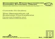 The Generation Of Business Fluctuations