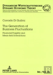 The Generation Of Business Fluctuations