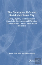The Generative Ai-Driven Sustainable Smart City