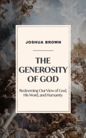 The Generosity Of God