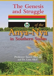 The Genesis And Struggle: Of The Anya-Ny
