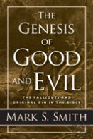 The Genesis Of Good And Evil