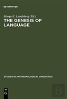 The Genesis Of Language