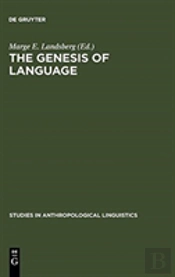 The Genesis Of Language