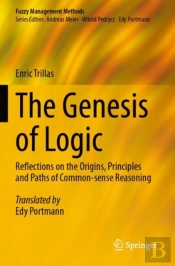 The Genesis Of Logic