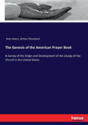 The Genesis Of The American Prayer Book