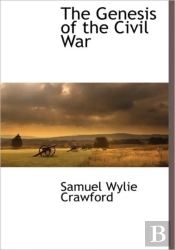 The Genesis Of The Civil War