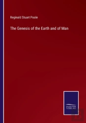 The Genesis Of The Earth And Of Man