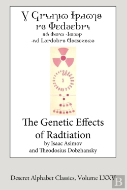Bertrand.pt - The Genetic Effects Of Radiation (Deseret Alphabet Edition)