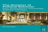 The Genetics Of Political Behavior