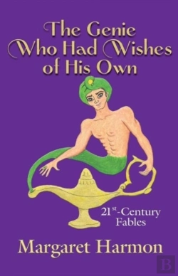 Bertrand.pt - The Genie Who Had Wishes Of His Own: 21st-Century Fables