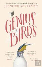 The Genius Of Birds