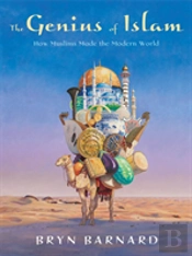 The Genius Of Islam