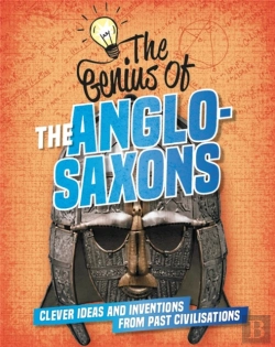 Bertrand.pt - The Genius Of: The Anglo-Saxons