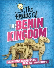The Genius Of: The Benin Kingdom