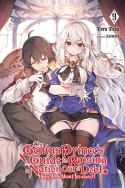 Bertrand.pt - The Genius Prince'S Guide To Raising A Nation Out Of Debt (Hey, How About Treason?), Vol. 9 (Light Novel)