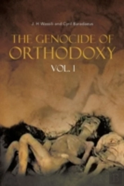 Bertrand.pt - The Genocide Of Orthodoxy: Vol. 1