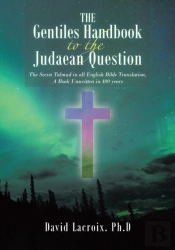 The Gentiles Handbook To The Judaean Question
