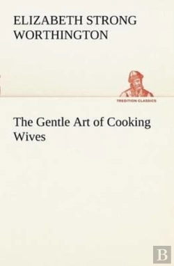 Bertrand.pt - The Gentle Art Of Cooking Wives
